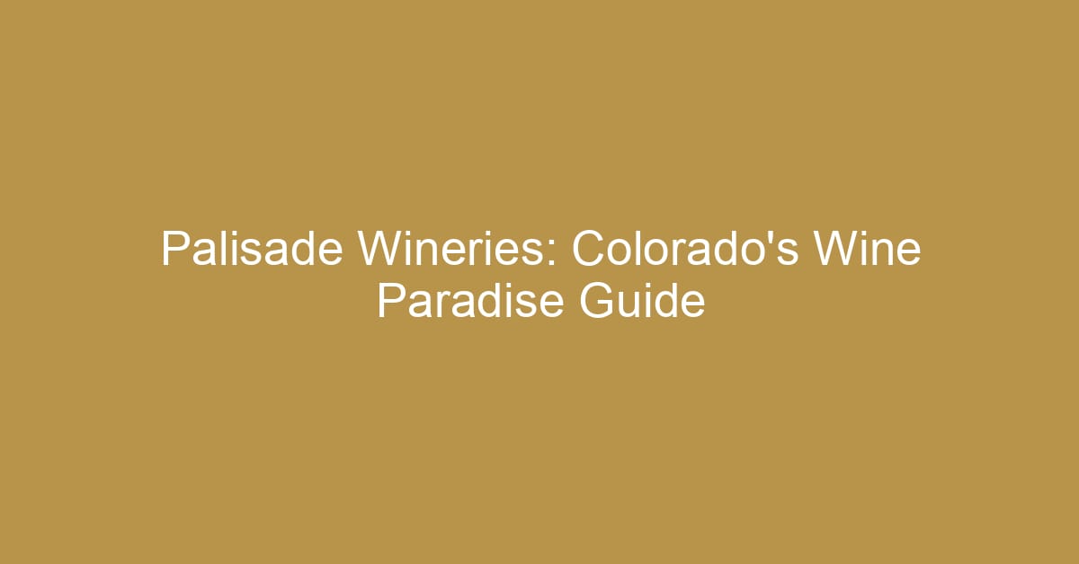 palisade wineries